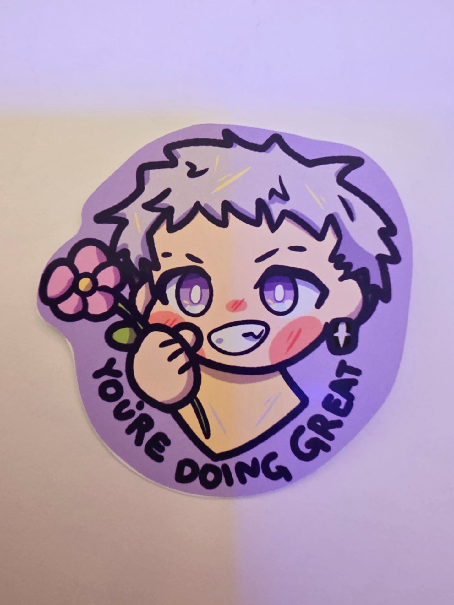 Youre doing great Sticker