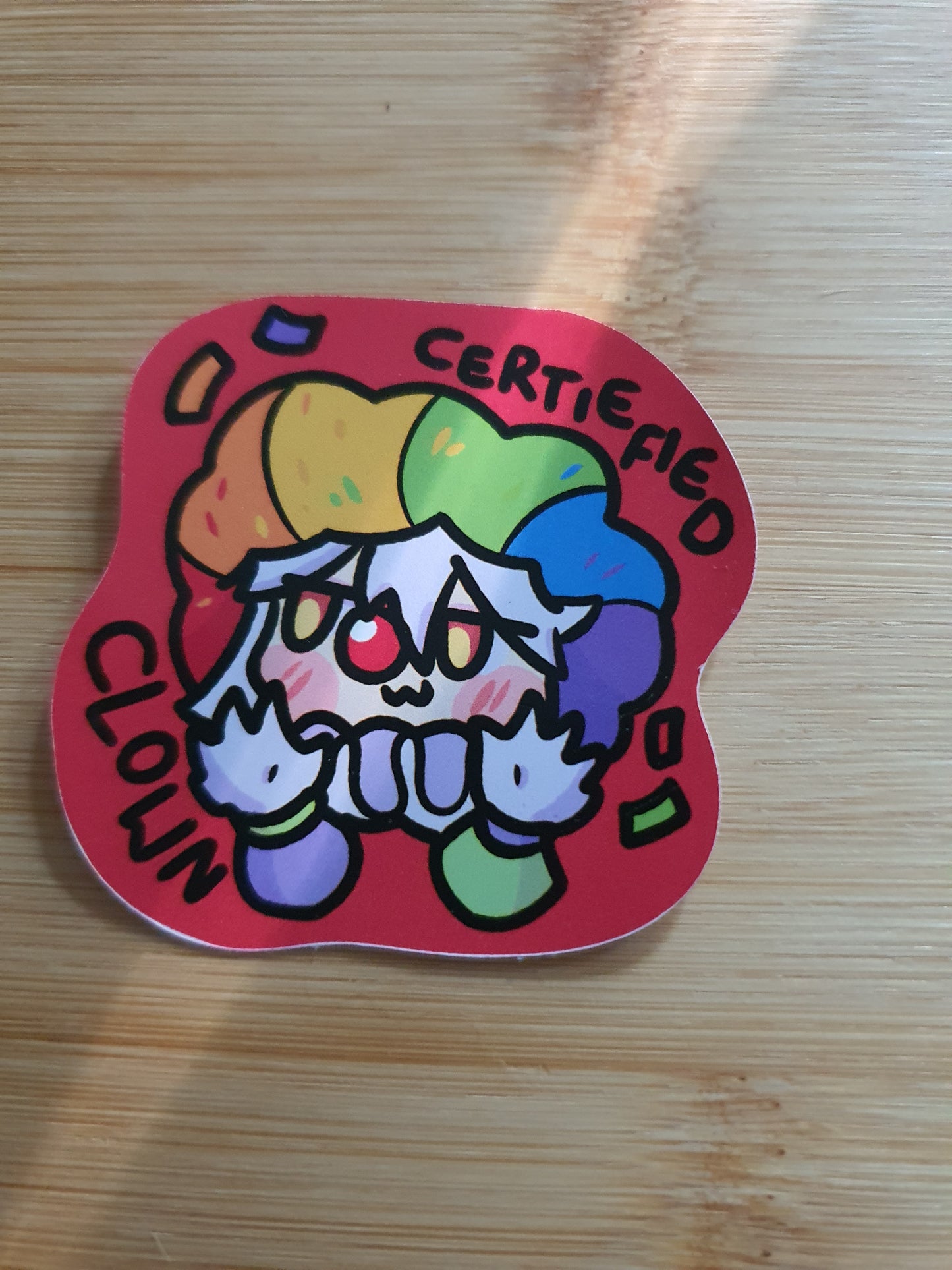 Certiefied Clown Sticker