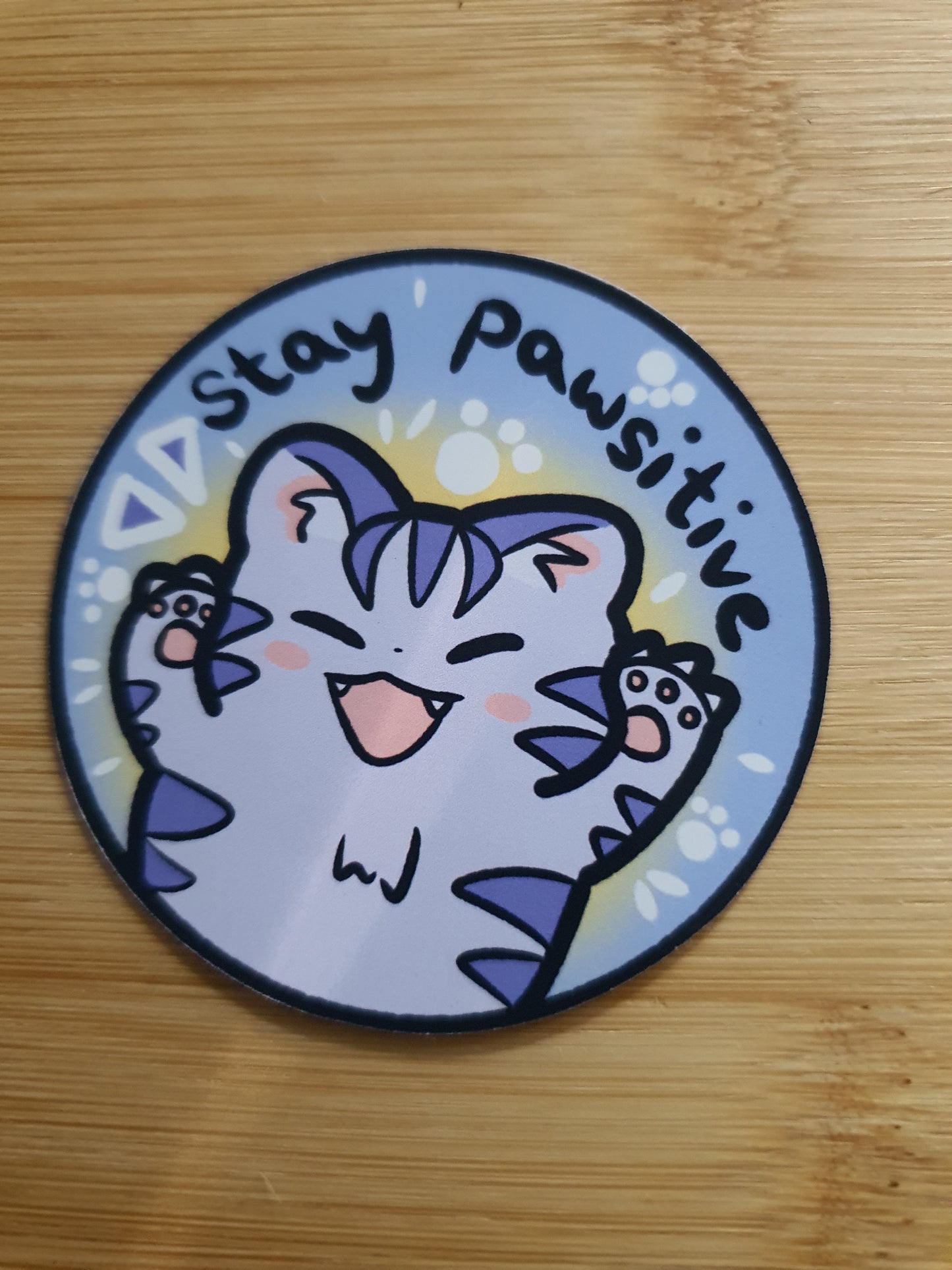 Stay pawsitive Sticker