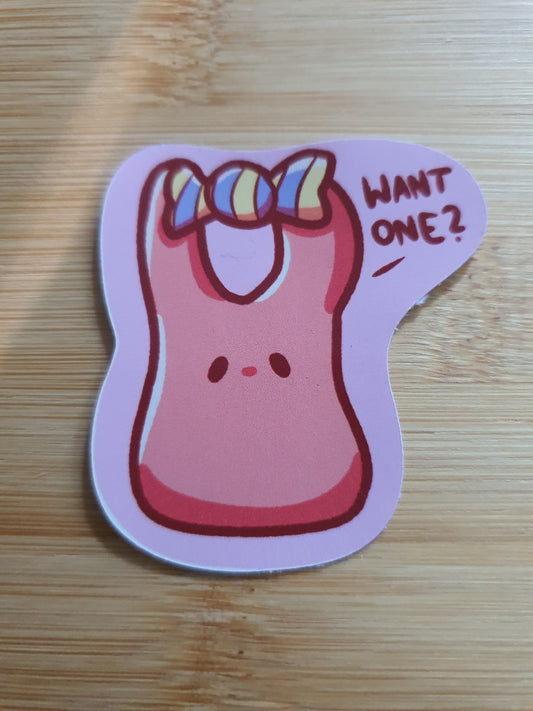 Want One? Sticker