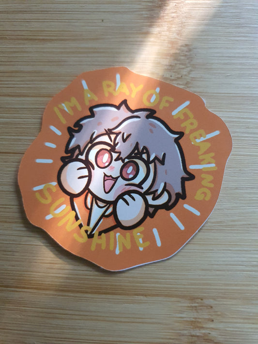 Ray of Freaking Sunshine Sticker